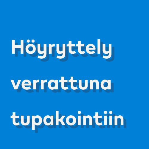 Höyryttely verrattuna tupakointiin