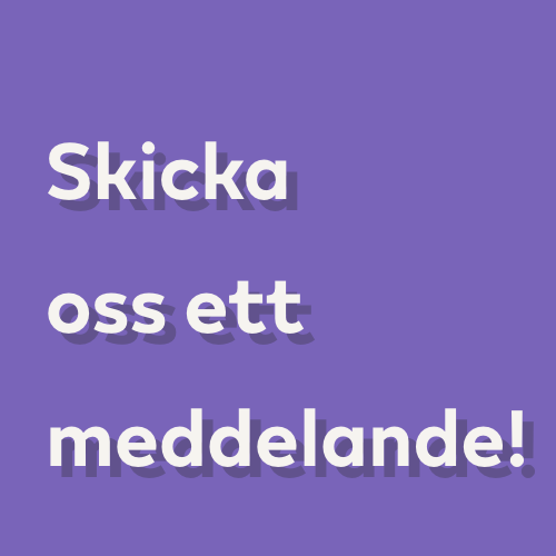 Skicka oss ett meddelande!